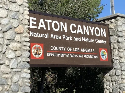 Sign for Eaton Canyon Natural Area in Los Angeles County.